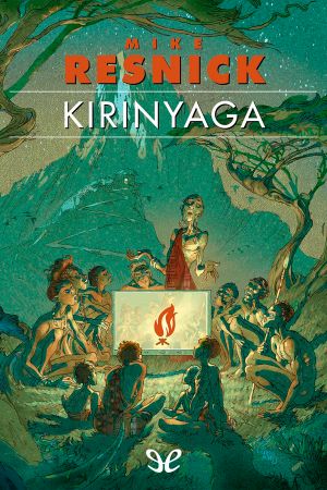 [A Fable of Utopia 01] • Kirinyaga